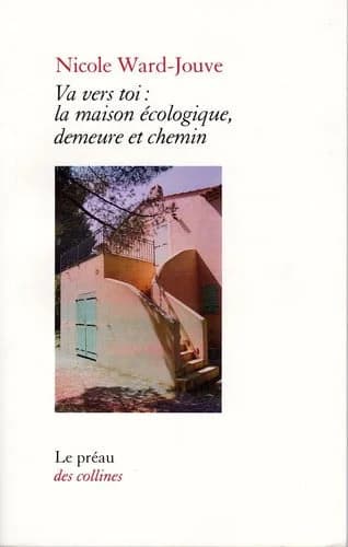 Va vers toi, la maison ecologique