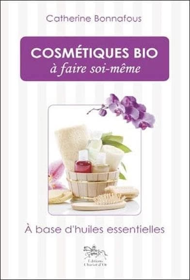 Cosmétiques bio à faire soi-même : 100 % naturel