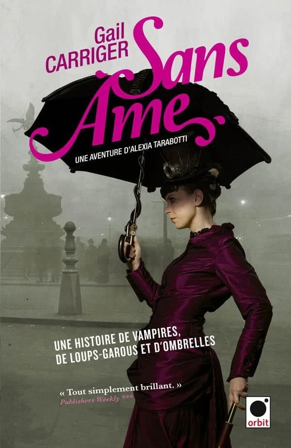Le protectorat de l'ombrelle, Tome 1 : Sans âme
