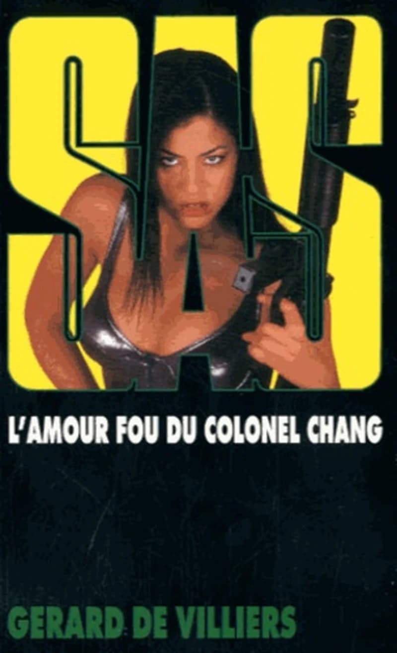 SAS REIMPRESSION 138 L'AMOUR FOU DU COLONEL CHANG