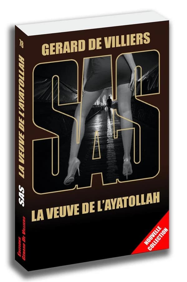 SAS t.78 : la veuve de l'Ayatollah