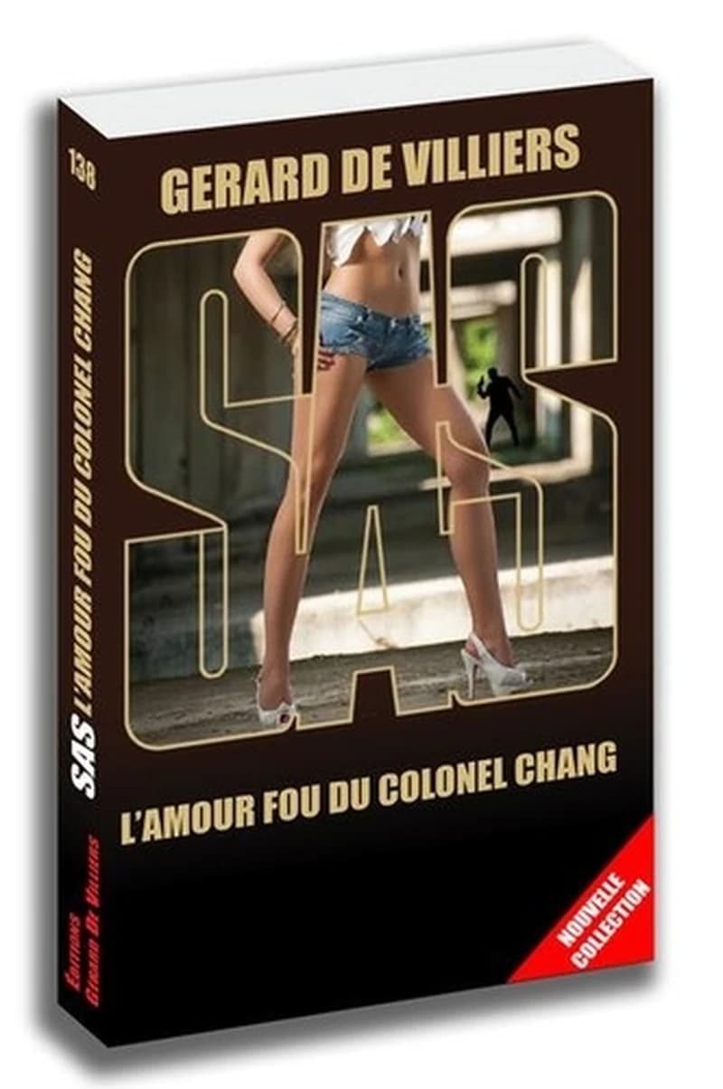 SAS 138 - L'amour fou du colonel Chang