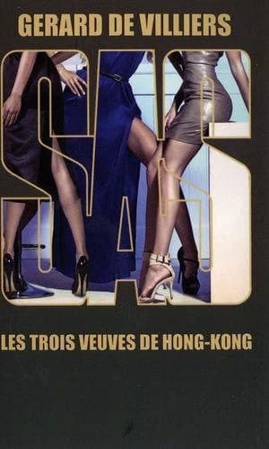 SAS Tome 12 : les trois veuves de Hong-Kong