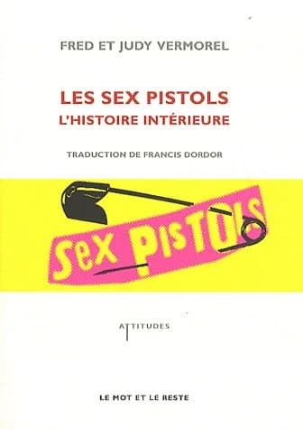 Sex pistols : l'aventure intérieure