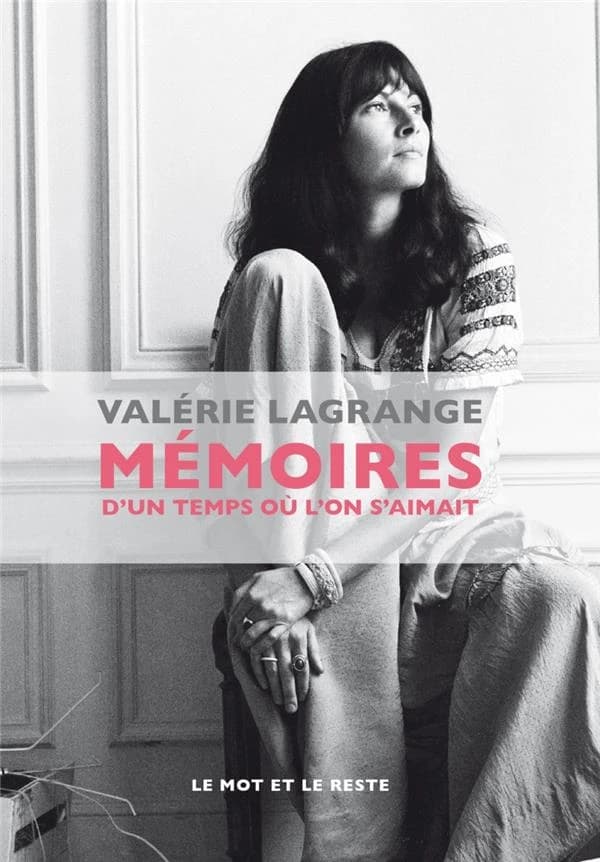 Mémoires d'un temps où l'on s'aimait
