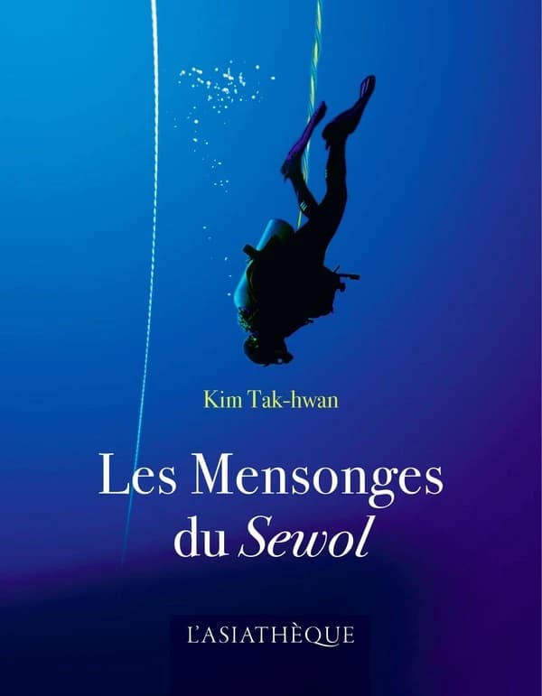 Les mensonges du Sewol : roman