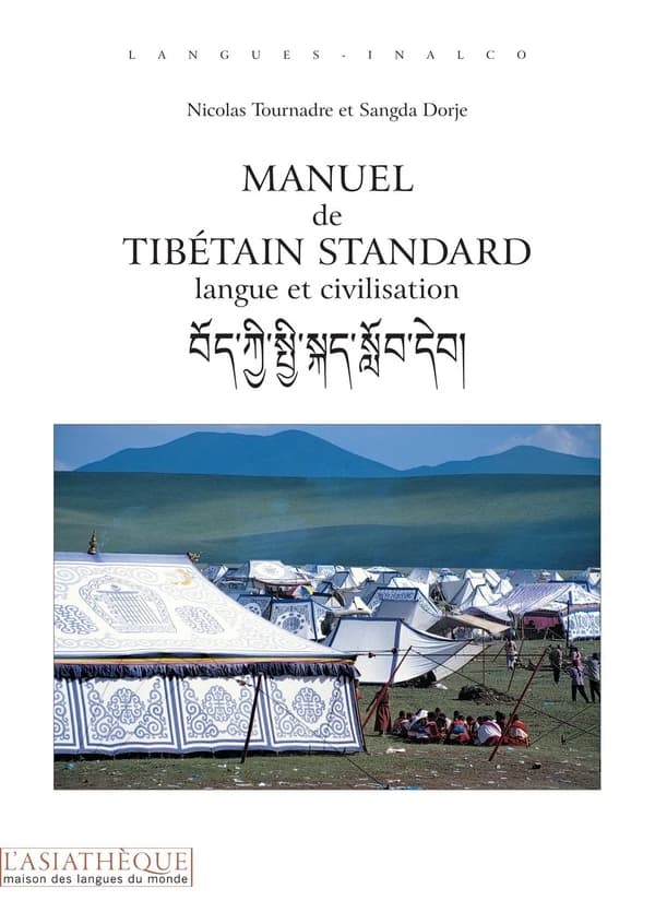 Manuel de tibétain standard : Langue et civilisation
