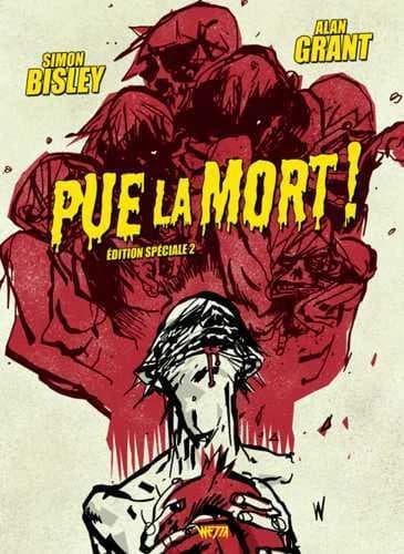Pue la mort ! (2) dessin, Simon Bisley ; scénario, Alan Grant