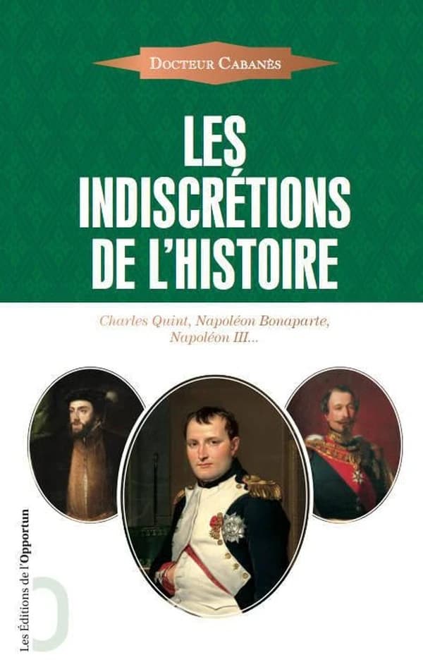 Les indiscrétions de l'histoire