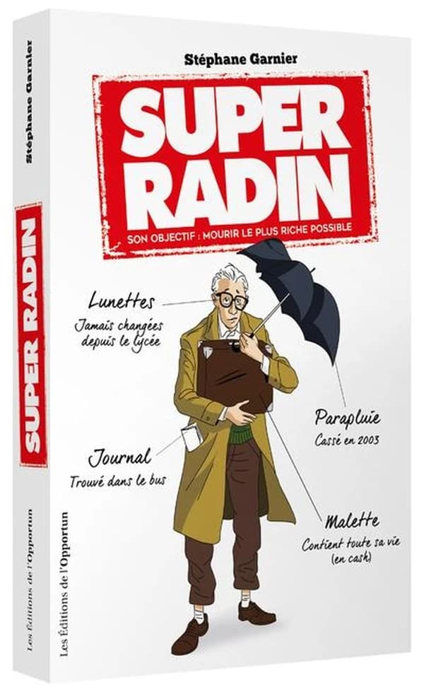 Super radin : humour