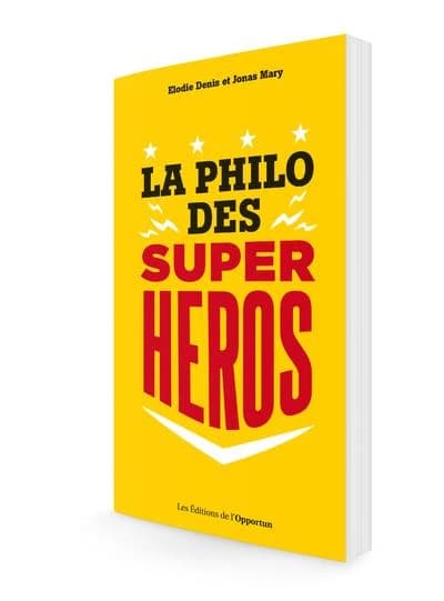 La philo des super-héros