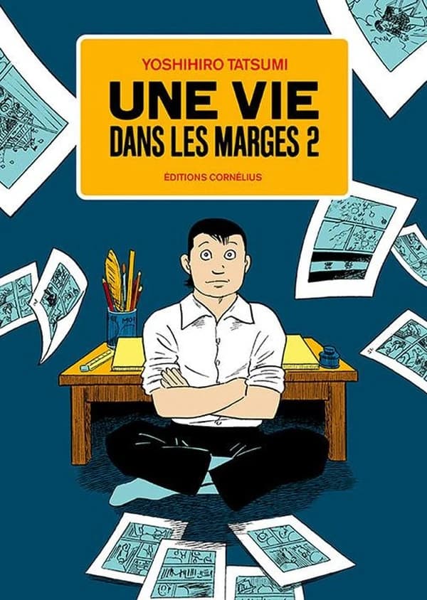 Une vie dans les marges. Deuxième époque