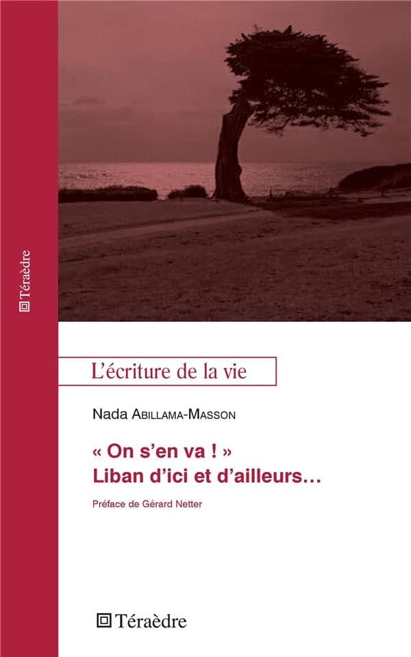 "On s'en va !" : Liban d'ici et d'ailleurs