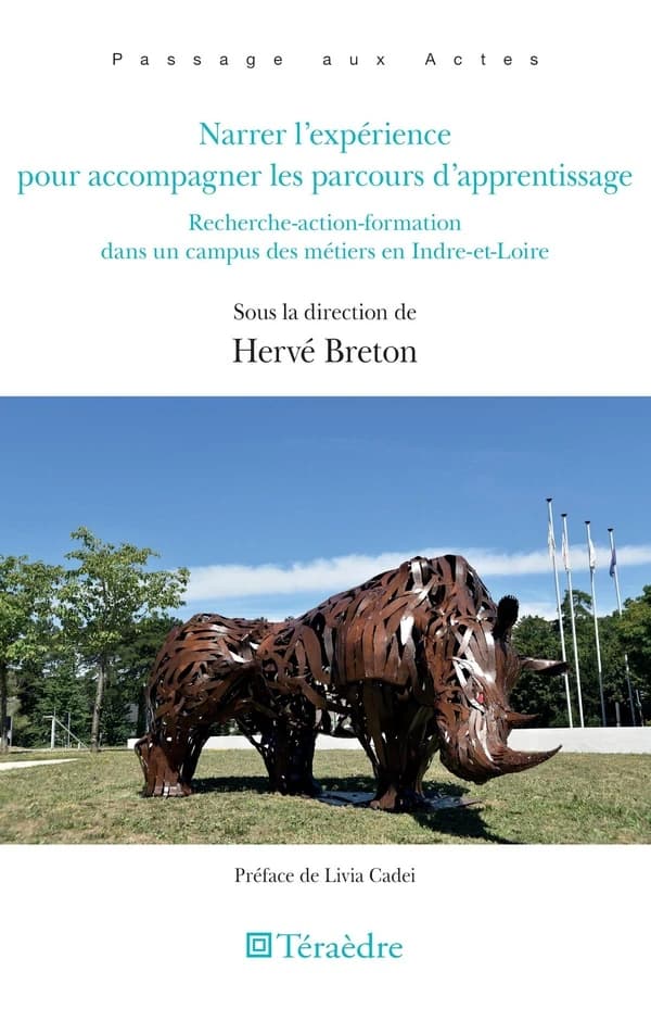 Narrer l'expérience pour accompagner les parcours d'apprentissage : recherche-action-formation dans un campus des métiers en Indre-et-Loire