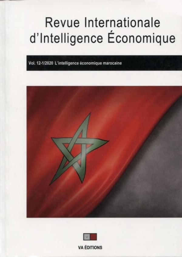 Revue internationale d'intelligence économique ; l'intelligence économique marocaine