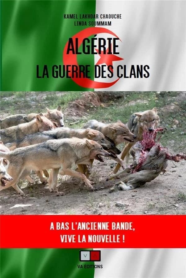 Algérie, la guerre des clans : à bas l'ancienne bande, vive la nouvelle