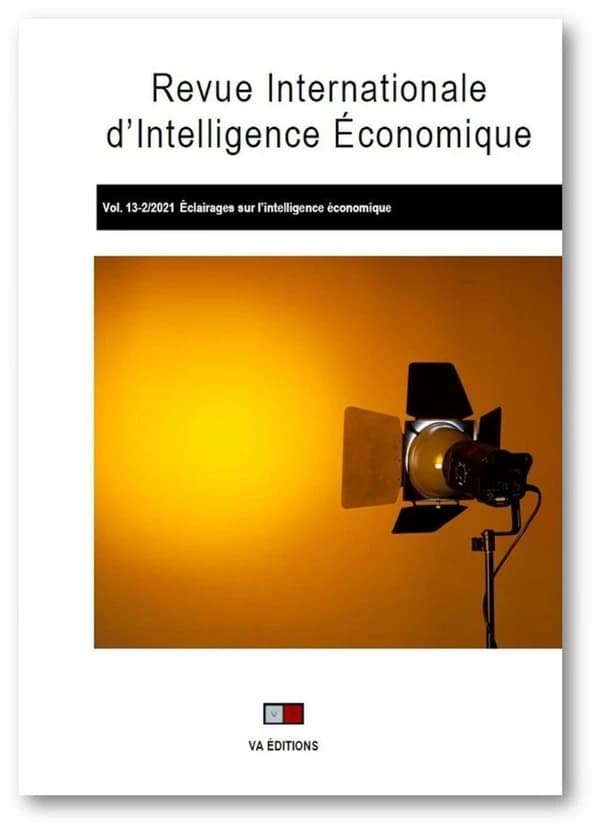 Revue internationale d'intelligence économique : éclairages sur l'intelligence économique