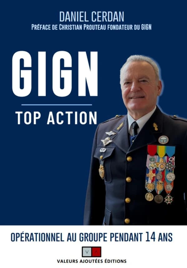 GIGN : top action (Réédition revue et augmentée) Daniel Cerdan,... ; préface du fondateur du GIGN, [Christian Prouteau]