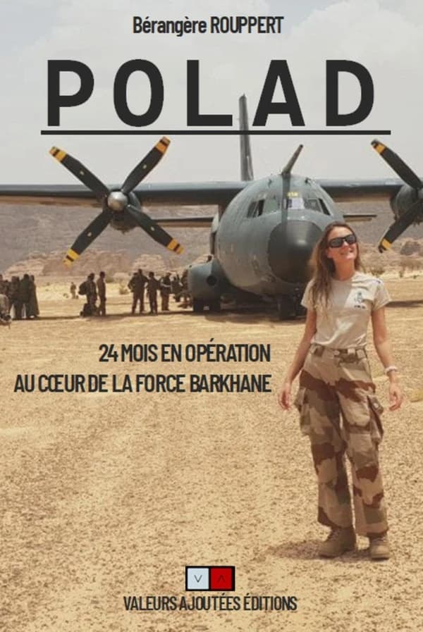 Polad : 24 mois en opération au coeur de la force Barkhane