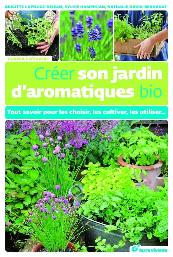 créer son jardin d'aromatique bio