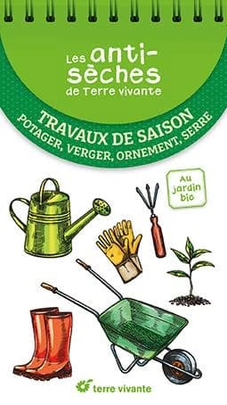 Travaux de saison : potager, verger, ornement, serre