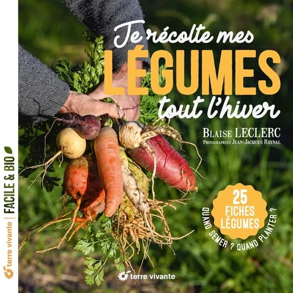 Je récolte mes légumes tout l'hiver
