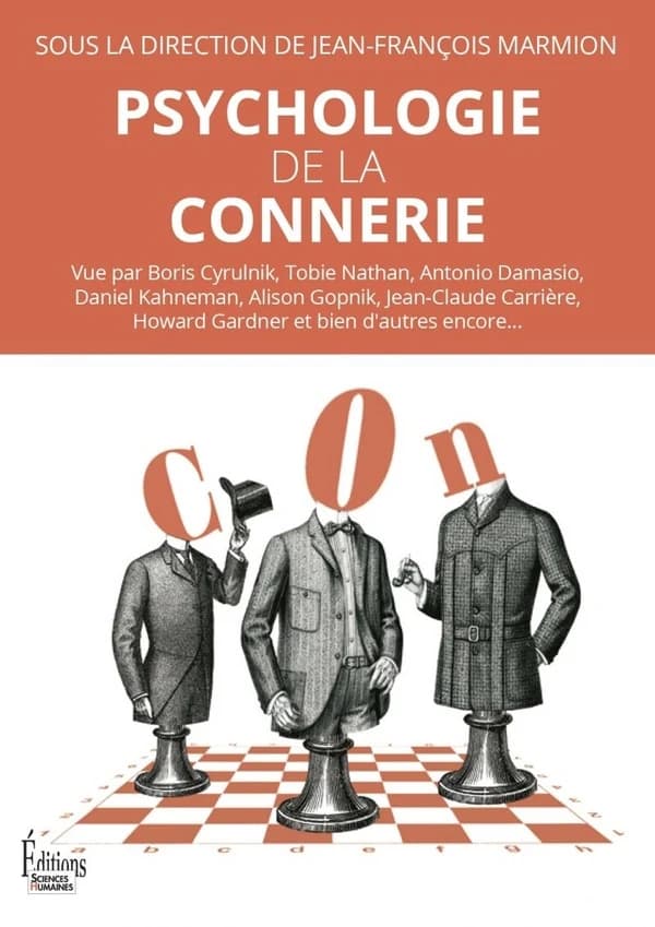 Psychologie de la connerie