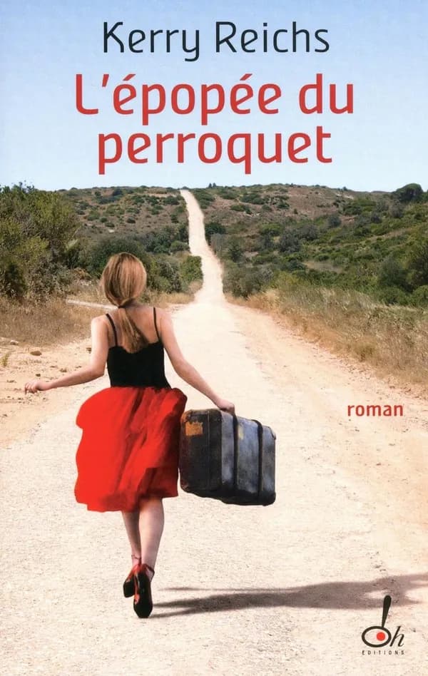 L'épopée du perroquet : roman