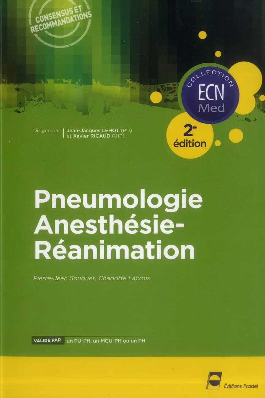 Pneumologie, anesthésie-réanimation (2e éd.) Pierre-Jean Souquet, Charlotte Lacroix