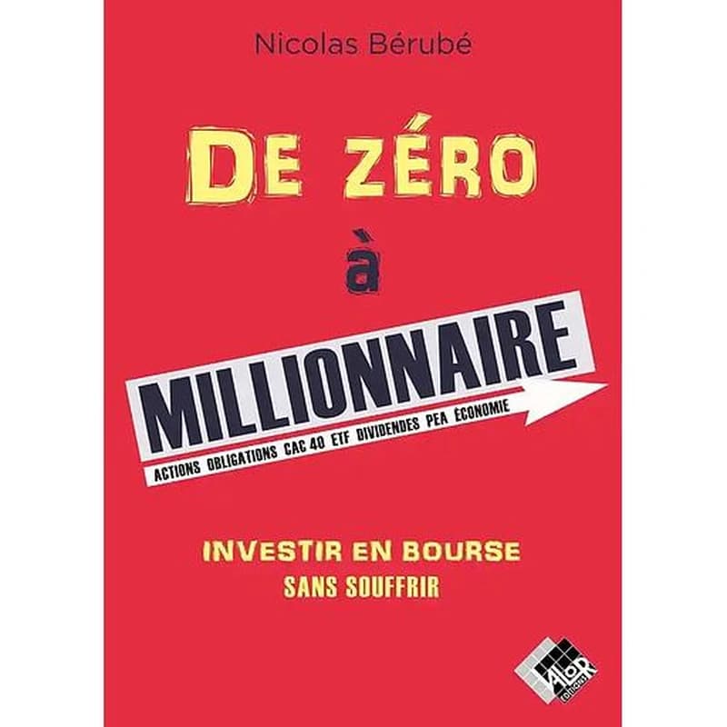 De zéro à millionnaire : investir en bourse sans souffrir