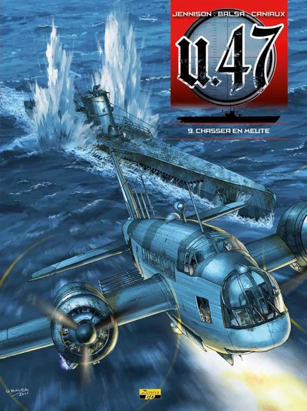 U-47 - Tome 9 - Chasser en meute