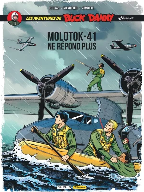 Les aventures de Buck Danny "classic". 10, Molotok-41 ne répond plus