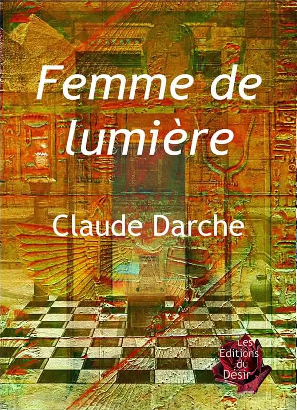 Femme de lumière : roman