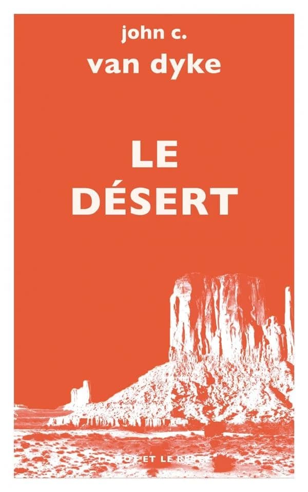 Le désert : nouvelles études sur l'apparence de la nature