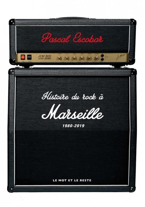 Histoire du rock à Marseille : 1980-2019