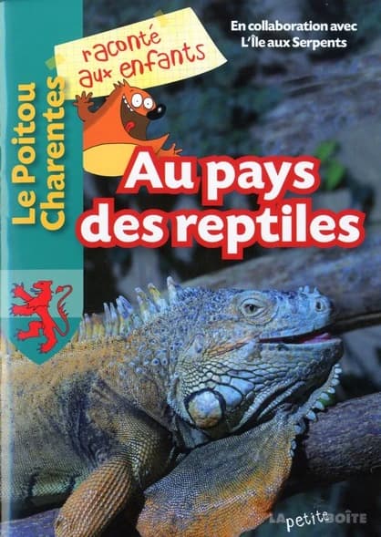 Au pays des reptiles