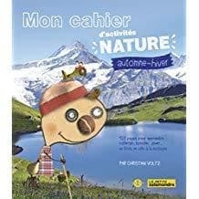 Mon cahier d'activités nature automne-hiver