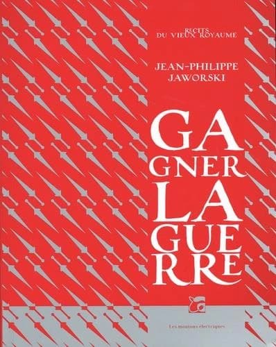 Gagner la guerre