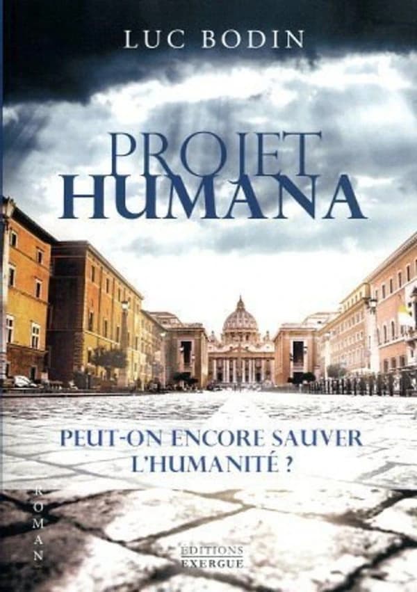 Projet Humana : peut-on encore sauver l'humanité ?