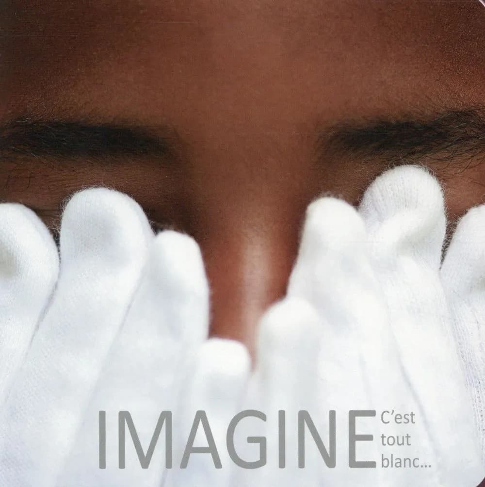 Imagine : c'est tout blanc