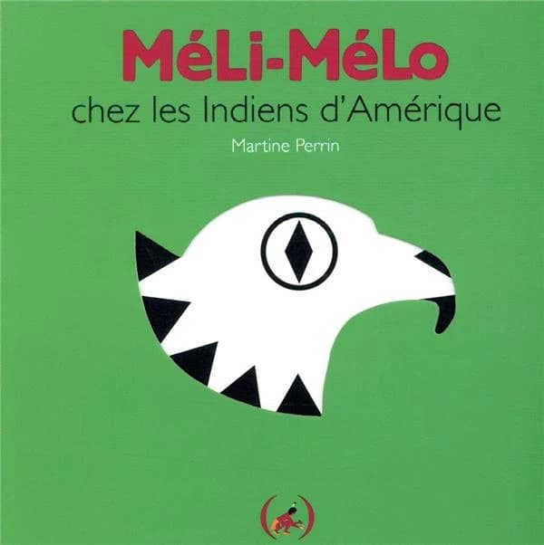 Méli-mélo chez les Indiens d'Amérique