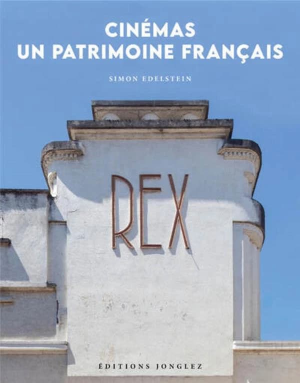 Cinémas, un patrimoine français