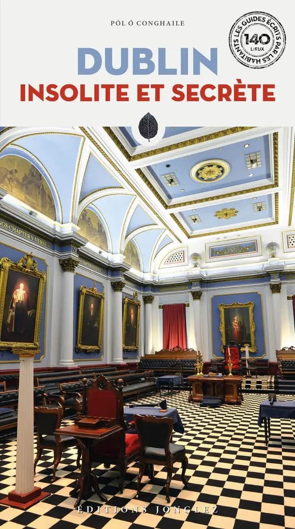 Dublin insolite et secrète (2e éd.) Pól Ó Conghaile