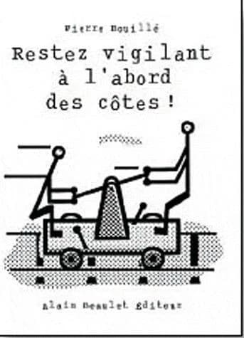 Restez vigilant à l'abord des côtes !
