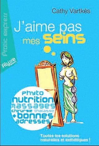 J'aime pas mes seins