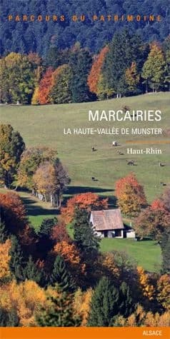 Une architecture pour l'estive : les marcairies de la vallée de Munster, Haut-Rhin