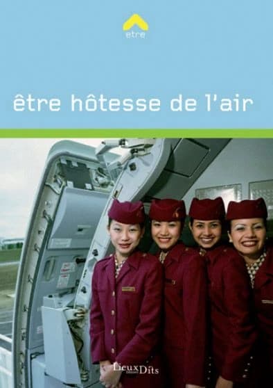 Être hôtesse de l'air ou steward