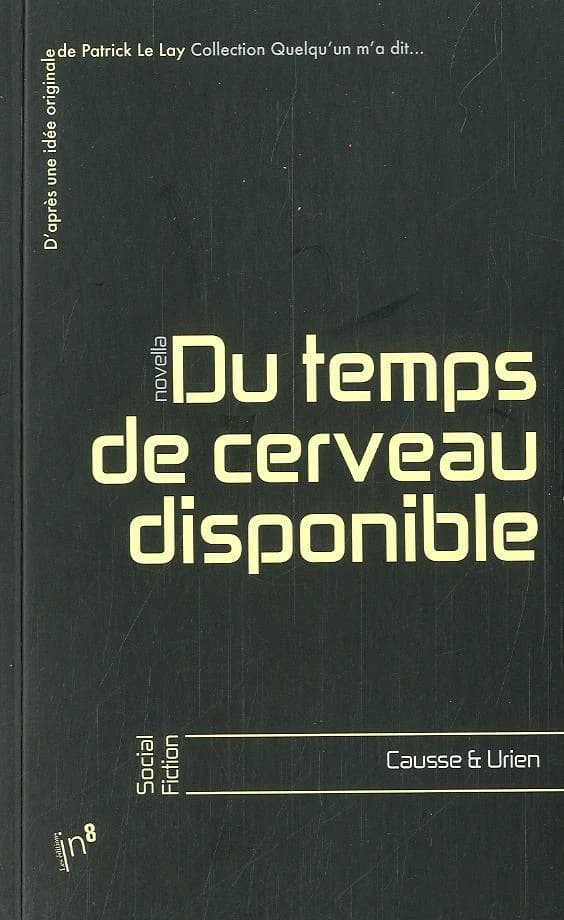 Du temps de cerveau disponible