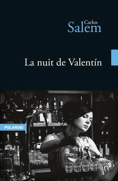 La nuit de Valentín : nouvelle