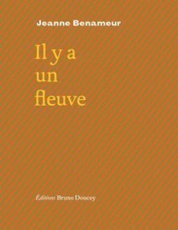 Il y a un fleuve